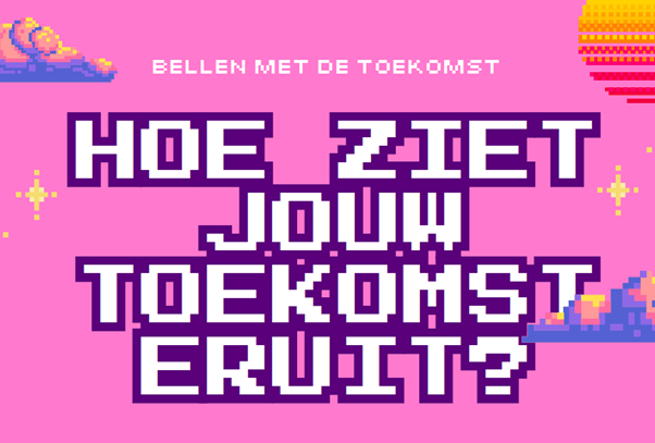 Bellen met de toekomst